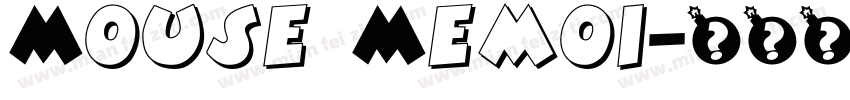 Mouse Memoi字体转换